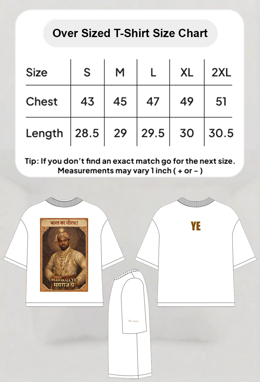 Maharaja Ye - Oversized T-shirt